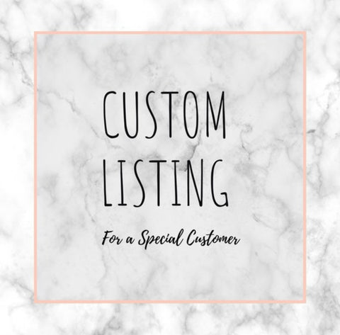 Custom Listing for Mary C.