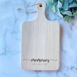 Memories Are Made Here Cutting Board